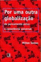 Livro Por Uma Outra Globalização de Milton Santos