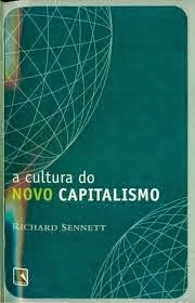  Livro A Cultura do Novo Capitalismo de Sennet